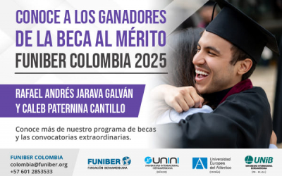 FUNIBER Colombia, con el apoyo de UNIB, anuncia a los ganadores de la Beca al Mérito 2025